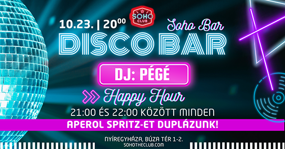 DISCO BAR - SOHO BÁR